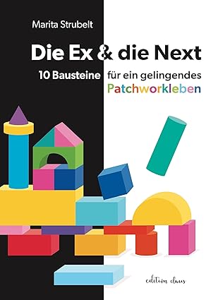 Buchtitel Die Ex und die Next